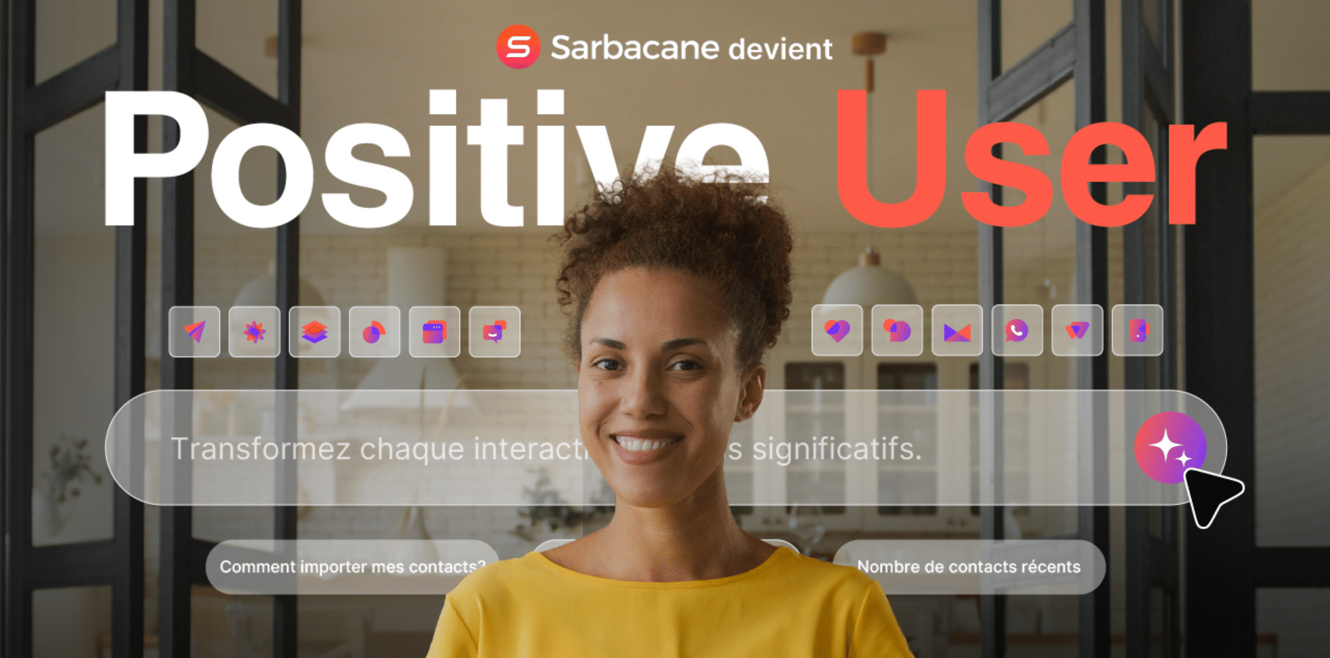 Sarbacane devient Positive User et affiche ses ambitions
