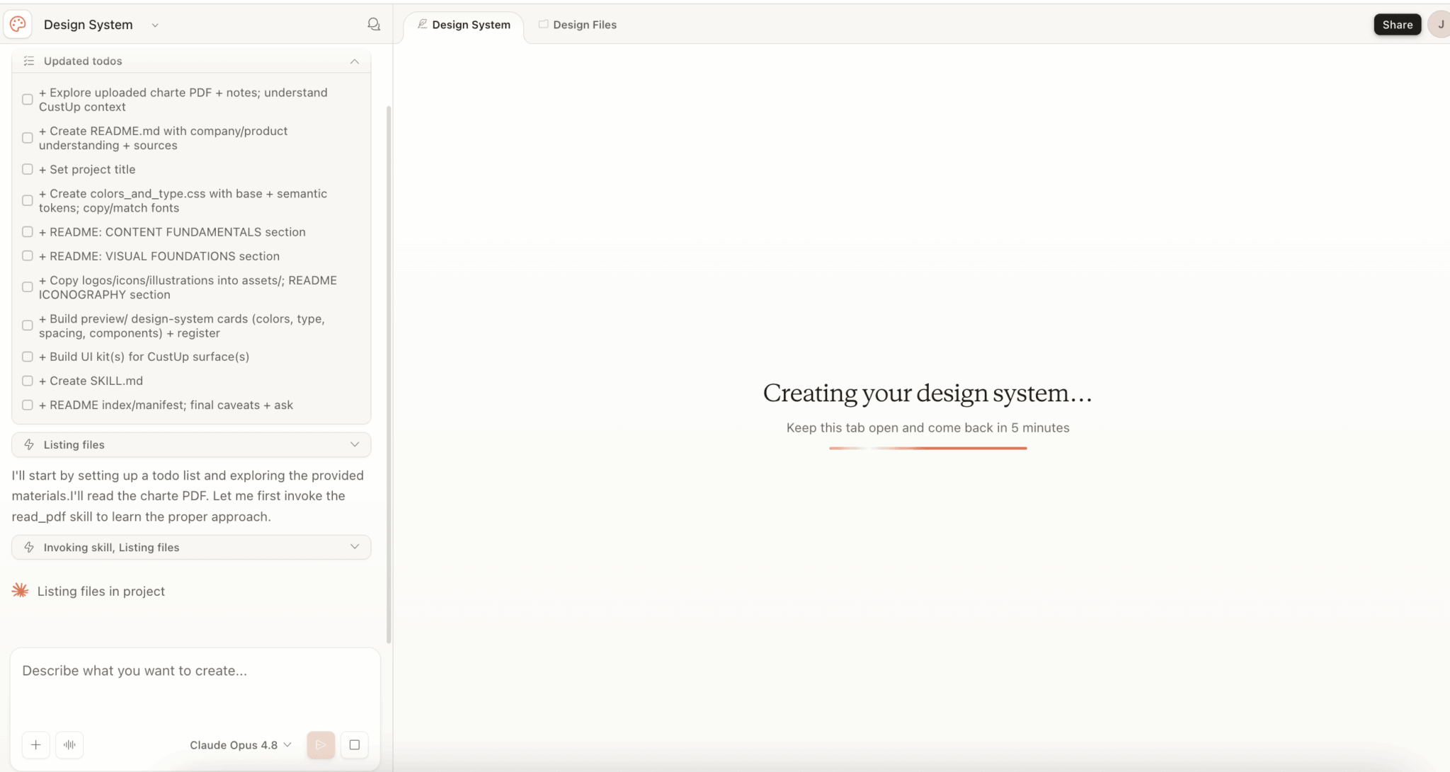 Claude Opus 4.8 gerando um design system: lista de todos à esquerda, mensagem « Creating your design system… » à direita